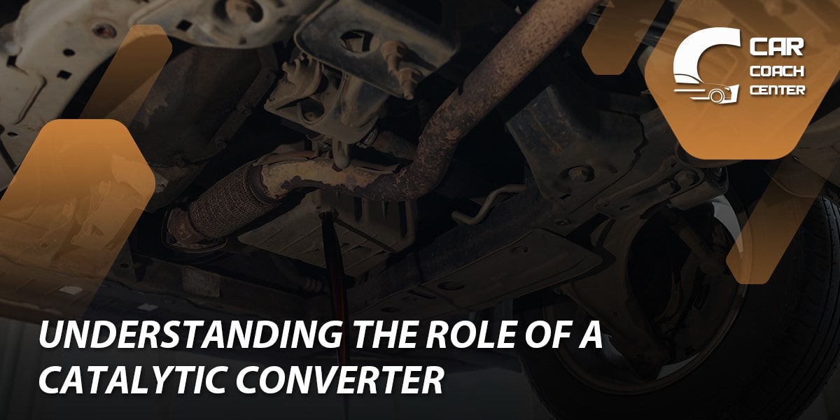 Understanding the Role of a Catalytic Converter