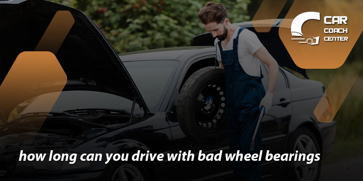 How long can you drive with bad wheel bearings