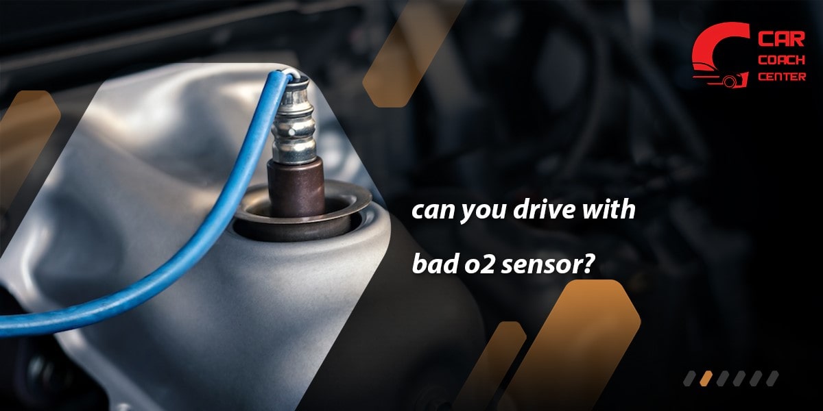 Can You Drive With A Bad O2 Sensor