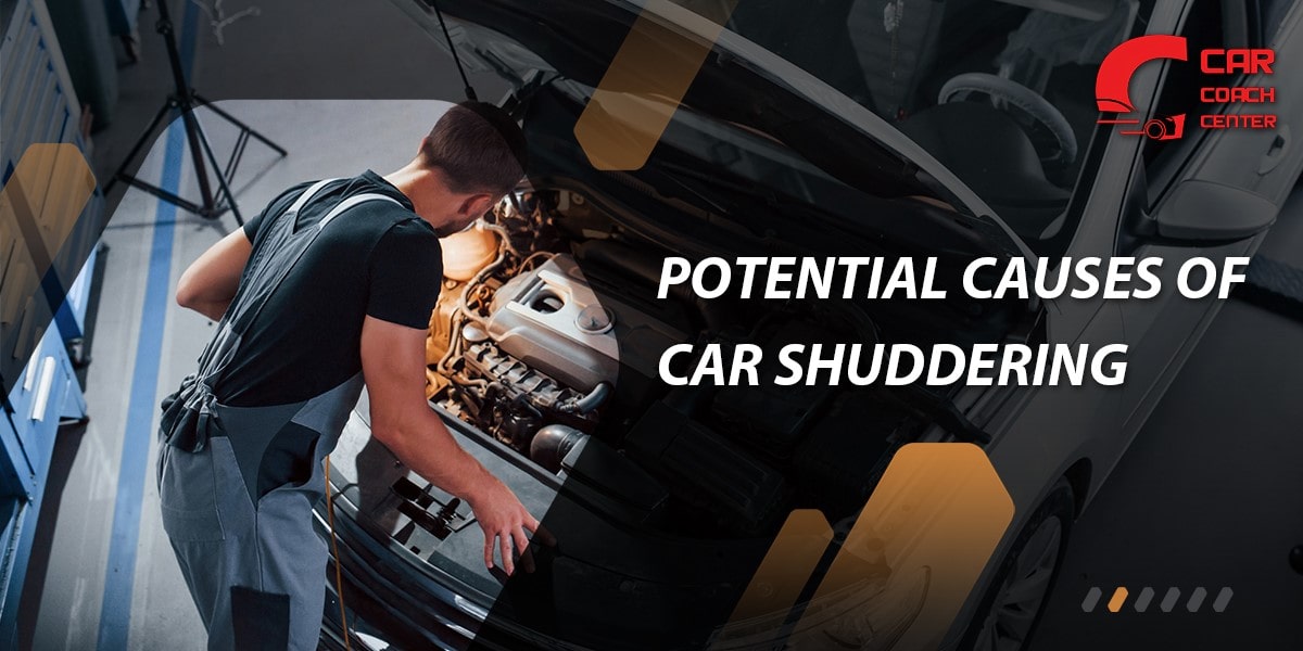 Potential Causes of Car Shuddering