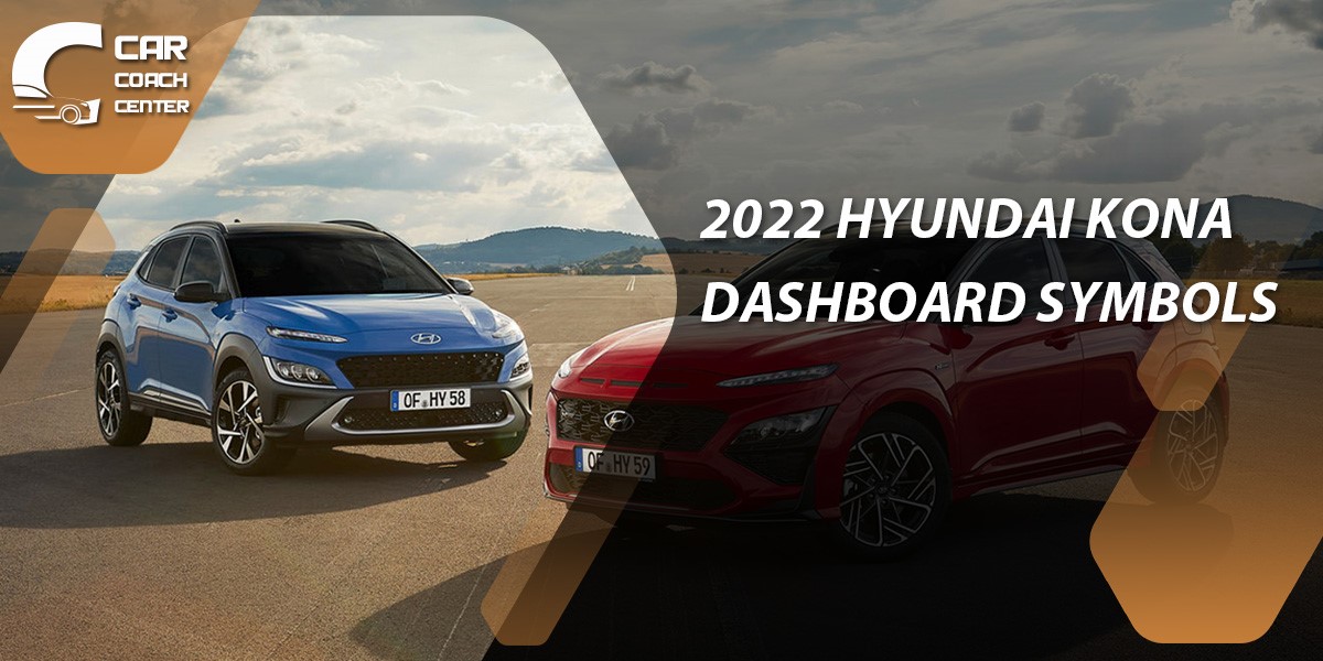 2022 hyundai kona dashboard symbols