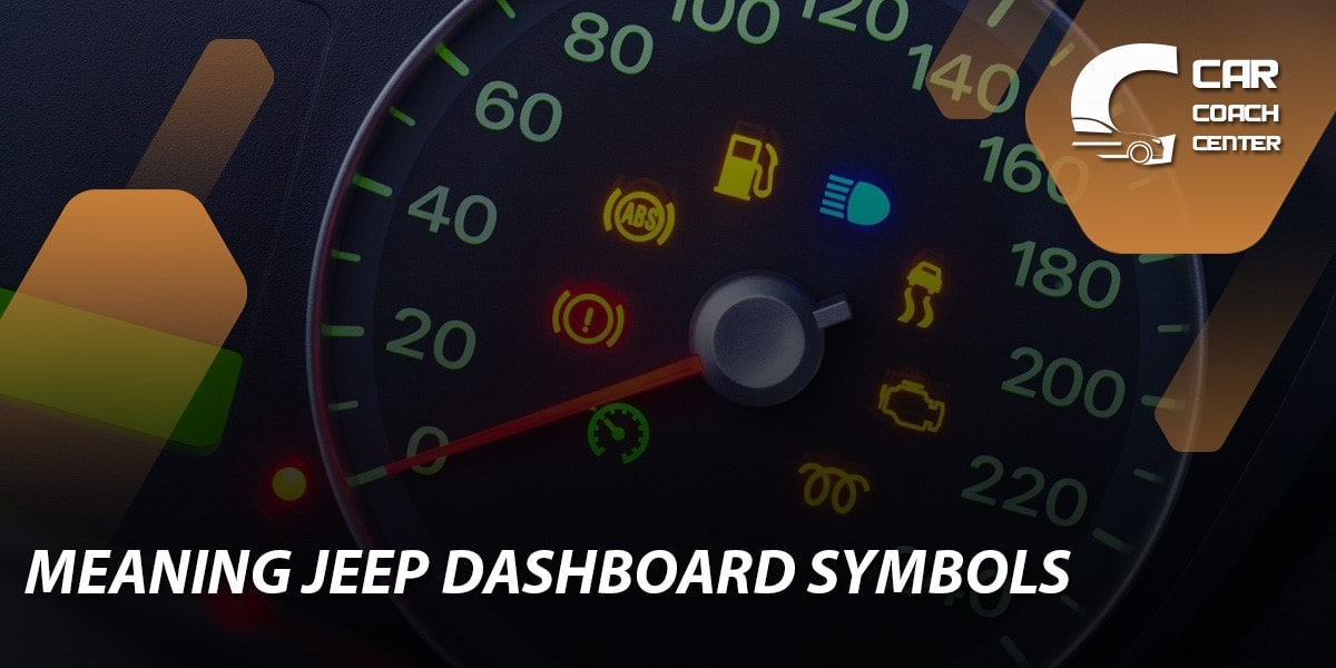 Meaning jeep dashboard symbols