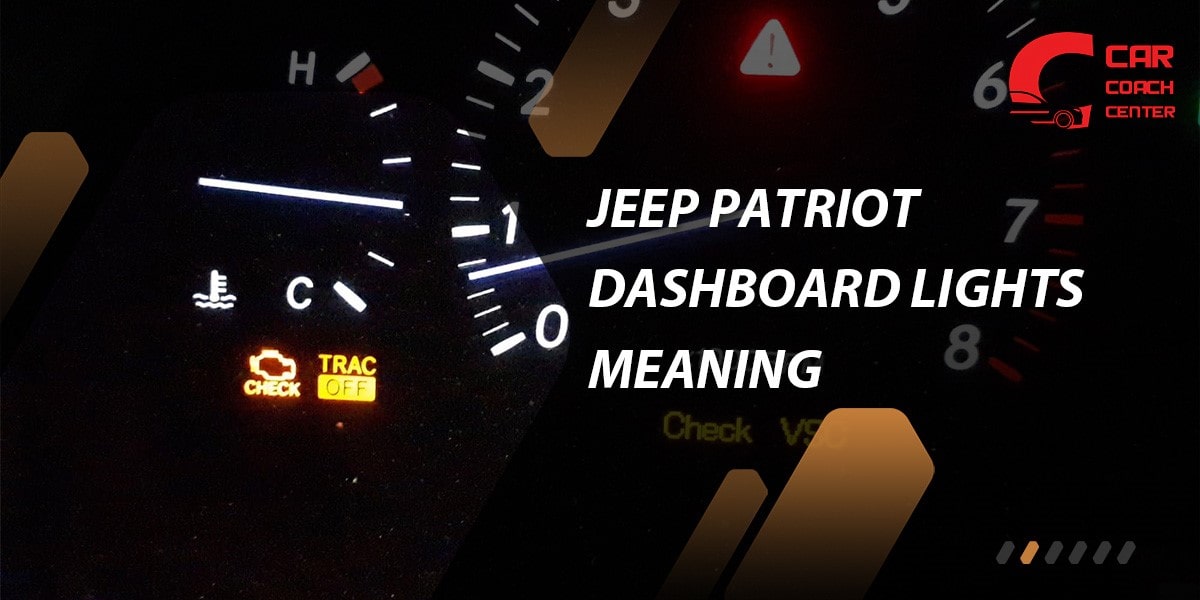 Jeep Patriot Warning Light Symbols 2023 Edition