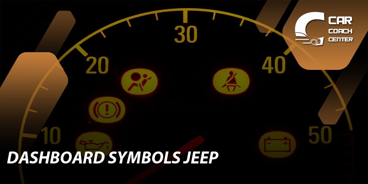 Jeep Wrangler Dashboard Symbols And Meanings Updated 2023 