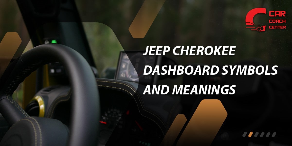 jeep cherokee dashboard symbols and meanings