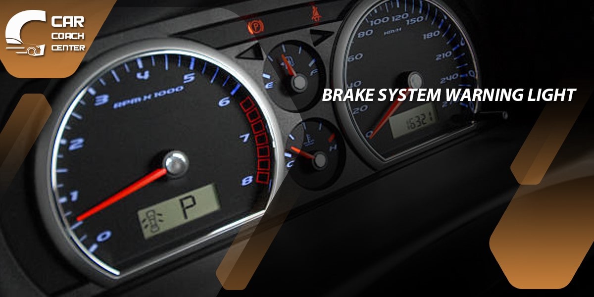 Brake System Warning Light