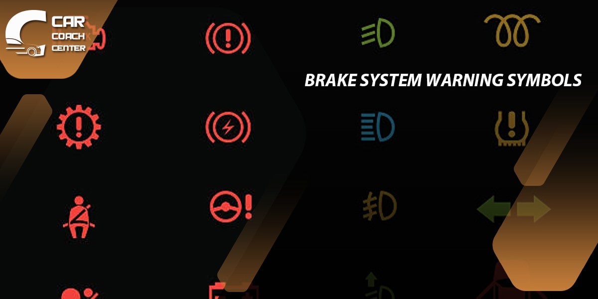  Brake System Warning Symbols