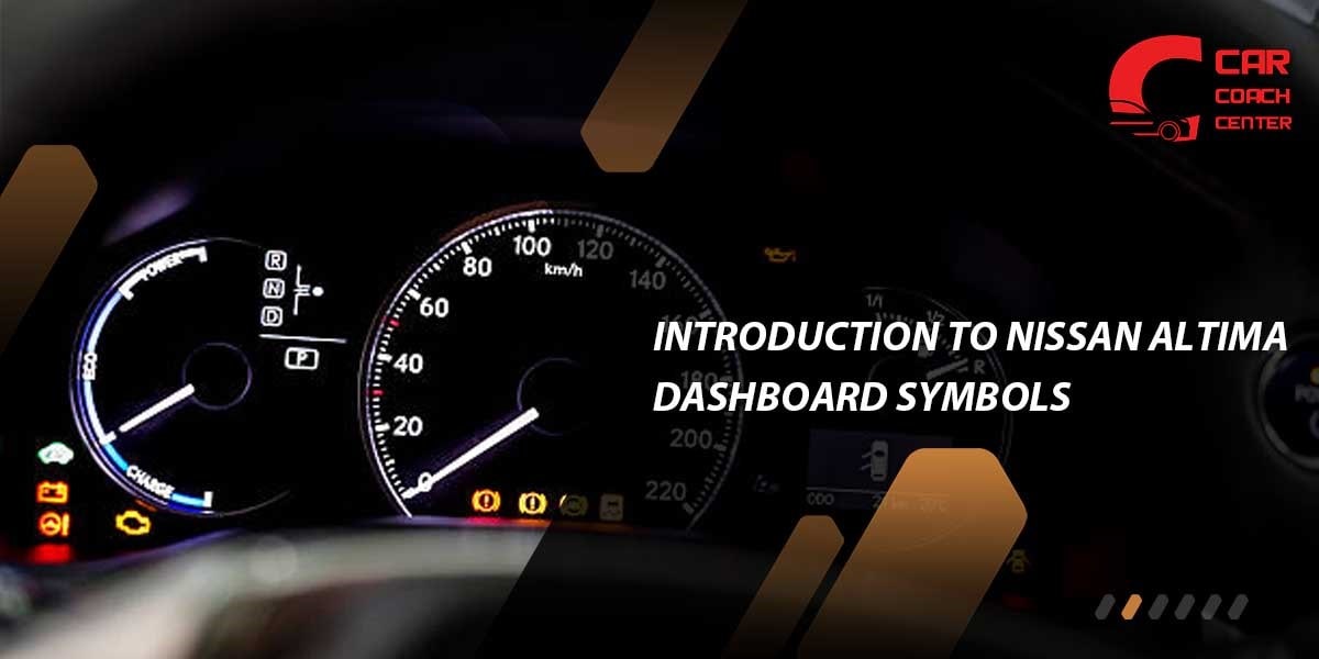 Introduction to Nissan Altima Dashboard Symbols