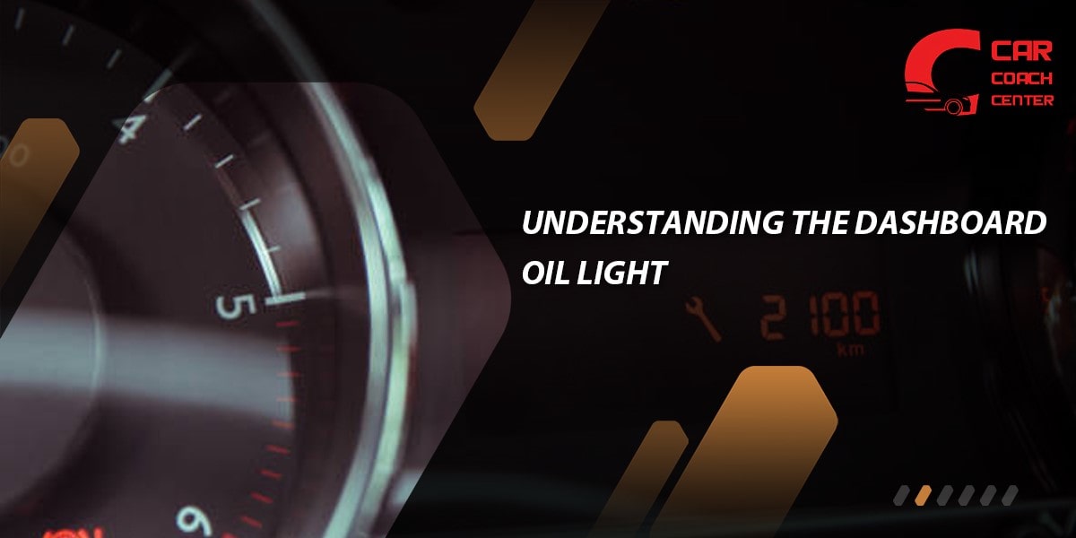 Understanding the Dashboard Oil Light