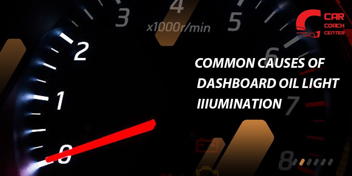 Common Causes of Dashboard Oil Light Illumination