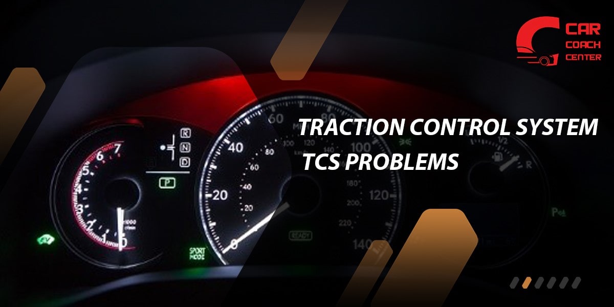 Traction Control System (TCS) Problems