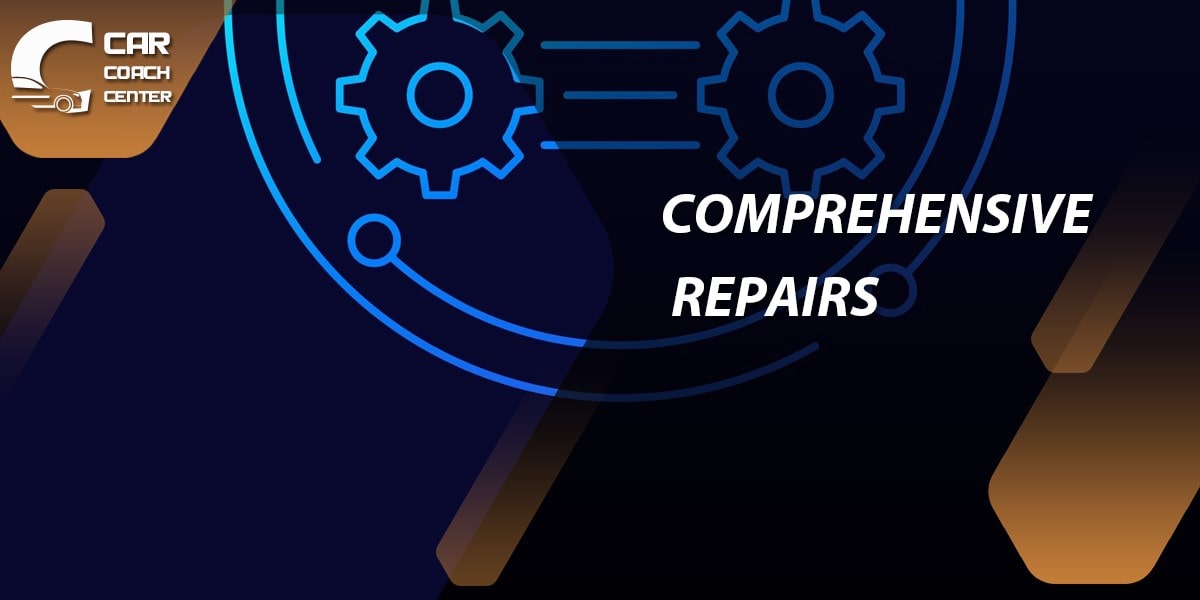 Comprehensive Repairs 