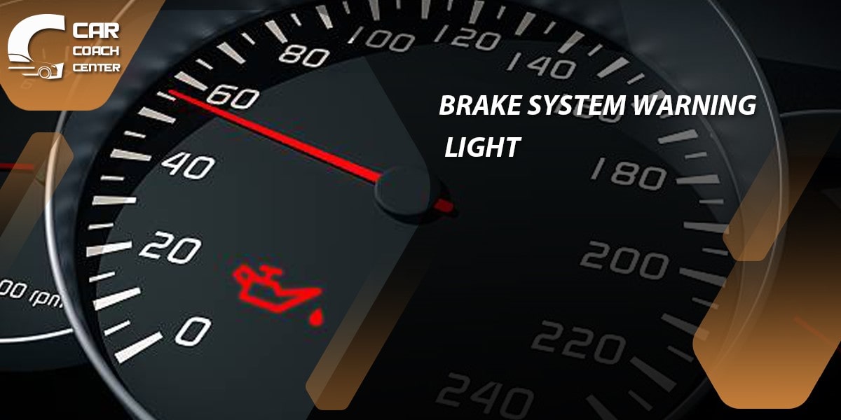 Brake System Warning Light