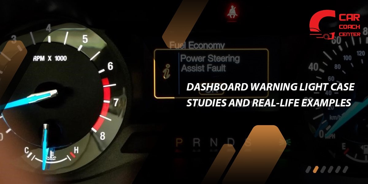 Dashboard Warning Light Case Studies and Real-Life Examples