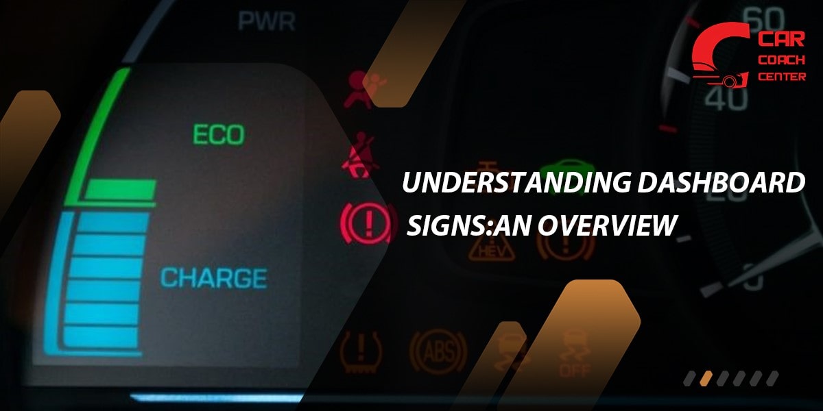 Understanding Dashboard Signs: An Overview