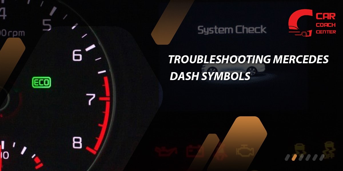 Troubleshooting Mercedes Dash Symbols