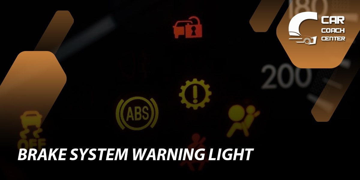 Brake System Warning Light